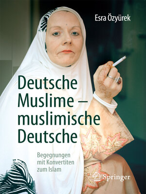 cover image of Deutsche Muslime – muslimische Deutsche